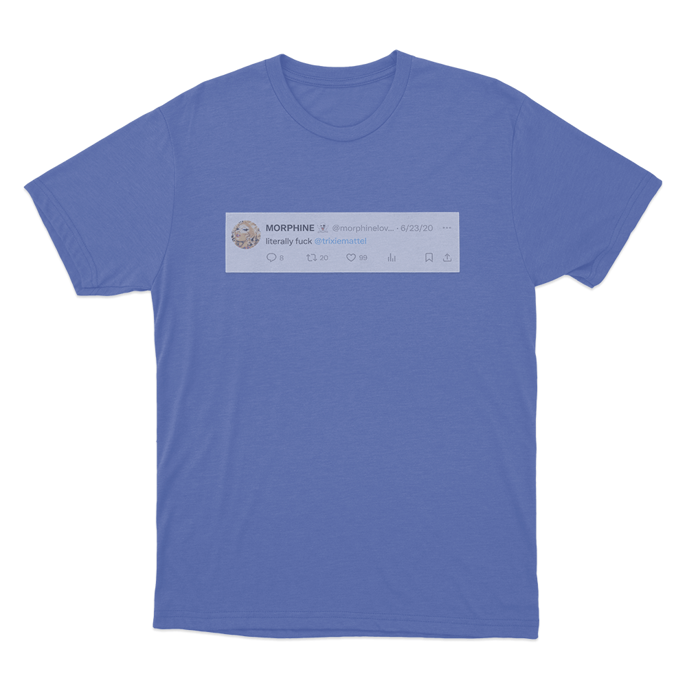 Literally.... Unisex T Shirt Blue Literally. Unisex T Shirt Blue