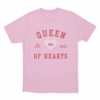 Queen Of Hearts Est 2022 Unisex T Shirt Pink